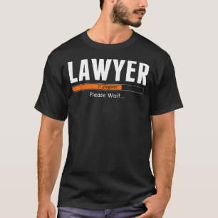 Camiseta Abogado en curso, por favor espere a un abogado gr