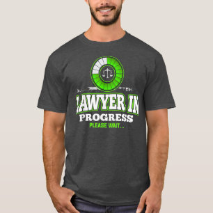 Camiseta Abogado en curso por favor espere divertida facult