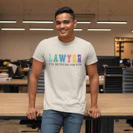 Camiseta Abogado estaré allí por ti, regalo de abogado grac