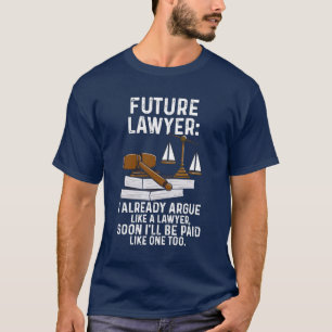 Camiseta Abogado futuro que ya defiendo a abogado