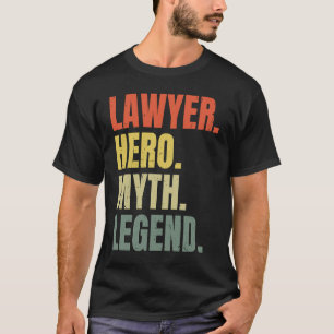 Camiseta Abogado Héroe Mito Leyenda Mejor Trabajo Abogado