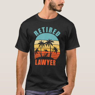 Camiseta Abogado jubilado divertido abogado jubilado