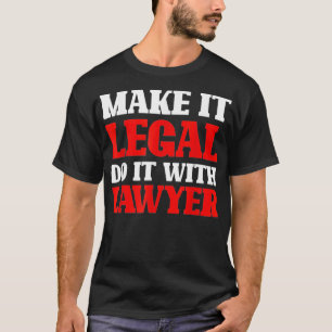 Camiseta Abogado jurídico Funny Abogado de la Facultad de D