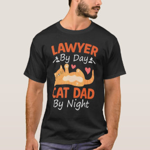 Camiseta Abogado Por Día Gato Padre Por Noche Gracioso Rega