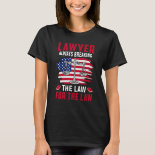 Camiseta Abogado Rompiendo Derecho Facultad de Derecho Fisc