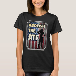 Camiseta Abolición de la Oficina de Alcohol, Tabaco y Armas