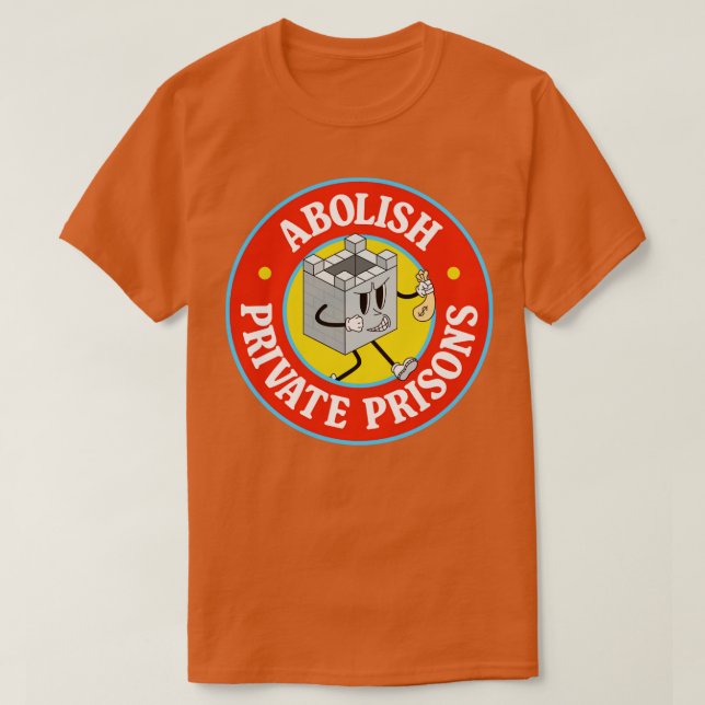 Camiseta Abolición de las prisiones privadas (Diseño del anverso)