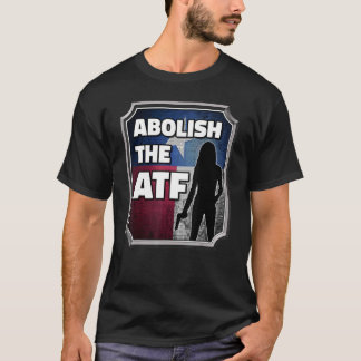 Camiseta Abolición del ATF ~ Texas Flag_6