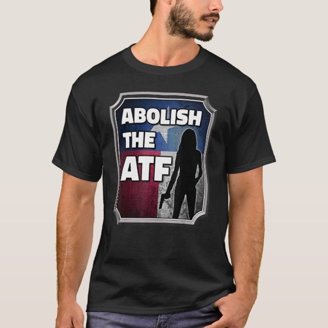 Camiseta Abolición del ATF ~ Texas Flag_6 (Anverso)