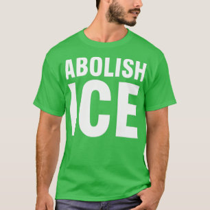Camiseta Abolir el ICE 1