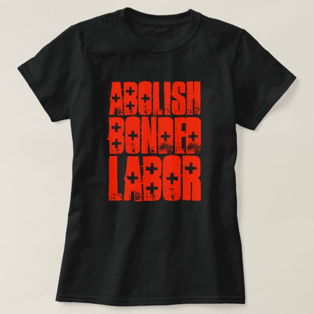 CAMISETA ABOLIR EL TRABAJO BONDEADO (Diseño del anverso)