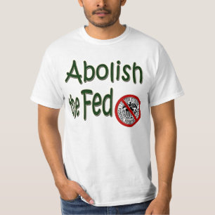 Camiseta Abolir la Fed www.the912project.com