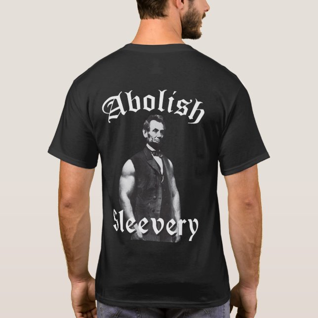 Camiseta Abolish Sleeach - Abraham Lincoln (Reverso)