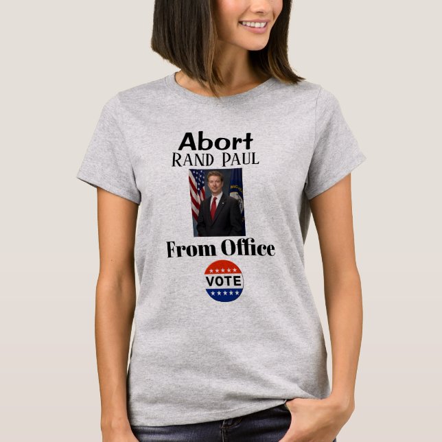 Camiseta Abort Rand Paul T-Shirt (Anverso)