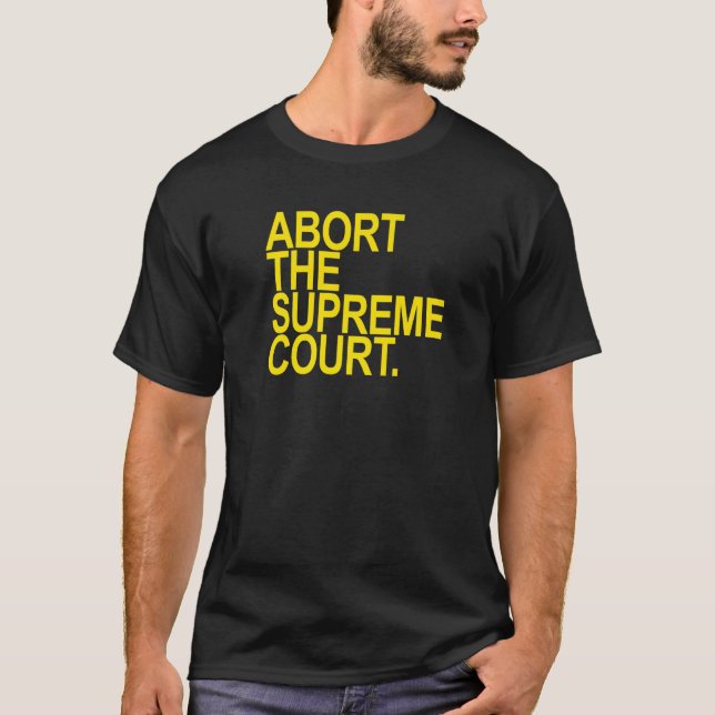 Camiseta Abortar El Amarillo De La Corte Suprema (Anverso)