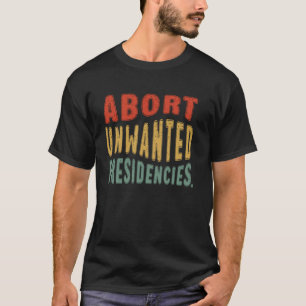Camiseta Abortar presidencias no deseadas Difícil resistenc