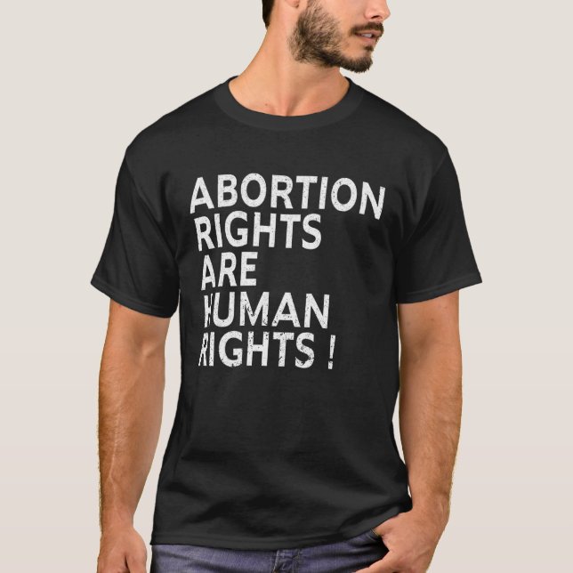 Camiseta Abortion Rights Are Human Rights ProChoice Feminis (Anverso)