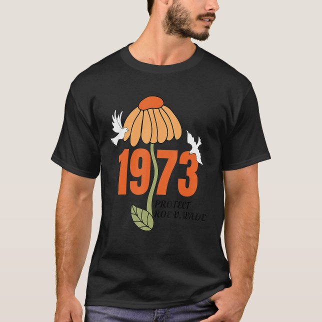 Camiseta Aborto De 1973 Para Hombres Proteger Roe V Wade Es (Anverso)