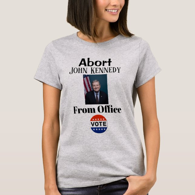 Camiseta Aborto de John Kennedy T-Shirt (Anverso)