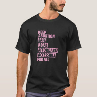 Camiseta Aborto Seguro Legal Asequible Accesible Para Todos