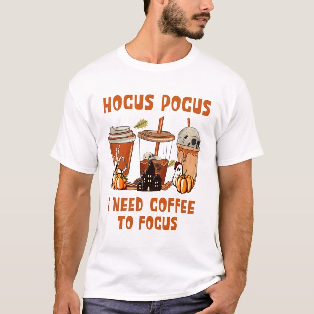 Camiseta abracadabra necesito café para concentrarme  (Anverso)