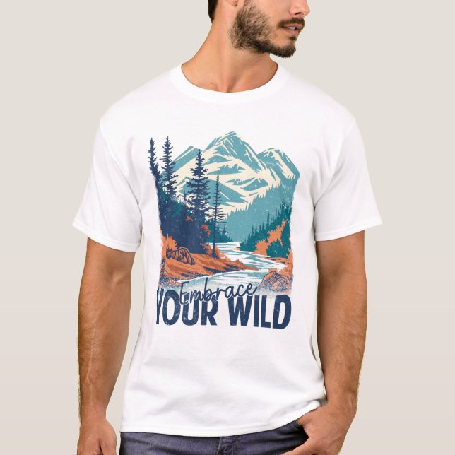 Camiseta Abrace su salvaje - Aventura a la Naturaleza (Anverso)