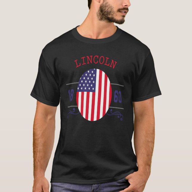 Camiseta Abraham Lincoln Cita Lincoln 1860 o 4 de julio (Anverso)
