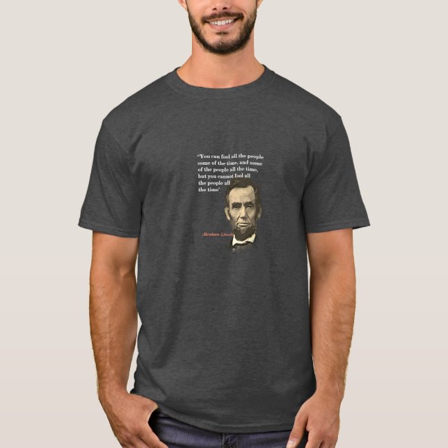 Camiseta Abraham Lincoln Cita Sobre Los Engañadores (Anverso)