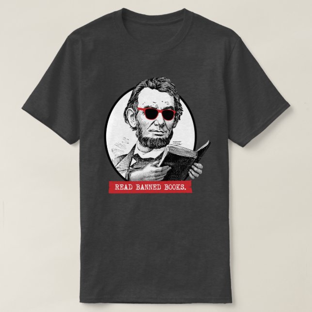 Camiseta Abraham Lincoln Lee libros prohibidos (Diseño del anverso)