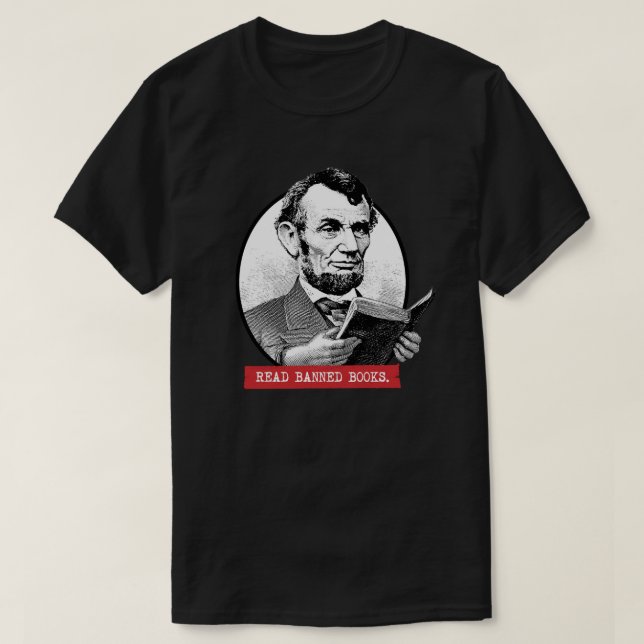 Camiseta Abraham Lincoln Lee libros prohibidos (Diseño del anverso)