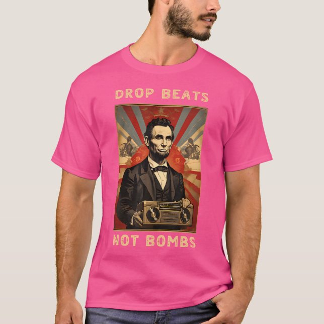 Camiseta Abraham Lincoln no bombardea la guerra (Anverso)
