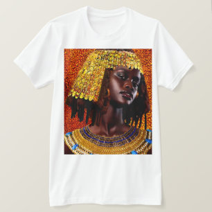 Camiseta "Abraza a la Majestad de las Reinas Nubianas"
