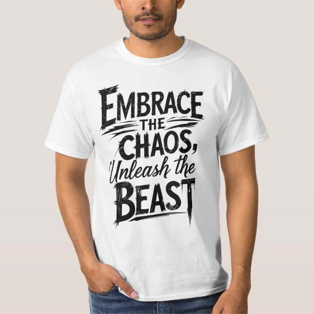 Camiseta Abraza el caos, libera a la bestia (Anverso)