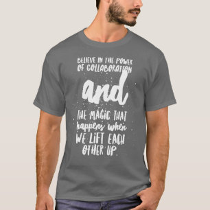 Camiseta Abraza el poder de la positividad con nuestra bell