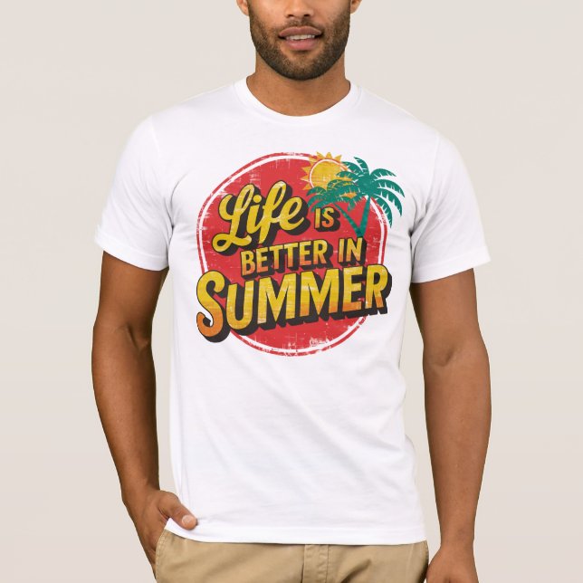 Camiseta Abraza el sol: ¡La vida es mejor en verano! (Anverso)