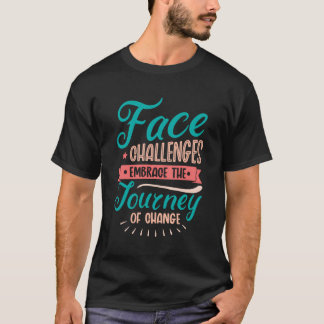 Camiseta Abraza El Viaje Del Cambio De La Positis Inspirado