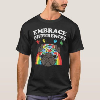 Camiseta Abraza las Diferencias Pug Perro Conciencia del Au