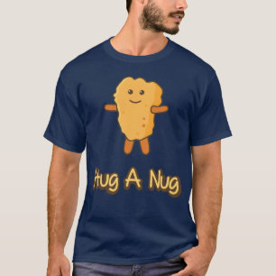 Camiseta Abraza Una Nug Funny Chicken Nugget Comida Rápida 