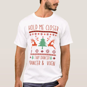 Camiseta Abrázame más cerca pequeño bailarín prancer y zorr