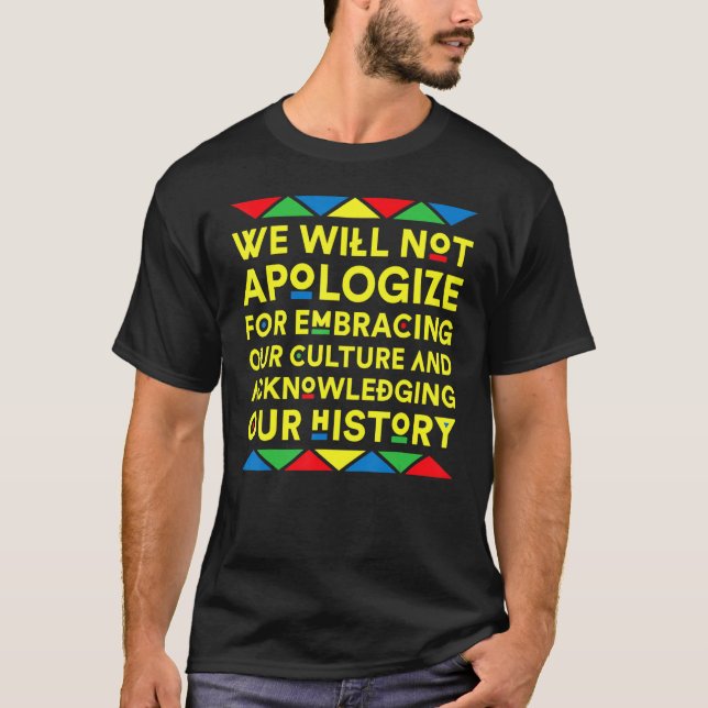 Camiseta Abrazando nuestra historia cultural Orgullo negro  (Anverso)
