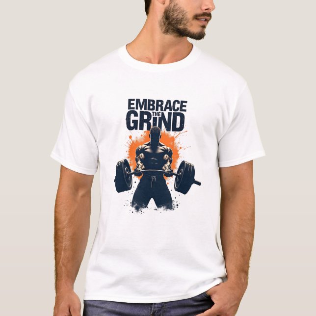 Camiseta Abrazar La Motivación Del Gimnasio De Construcción (Anverso)