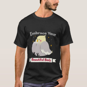 Camiseta abrazar tu hermoso cuerpo
