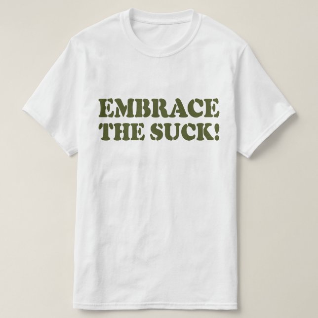 CAMISETA ¡ABRAZCA EL SUCK! (Diseño del anverso)