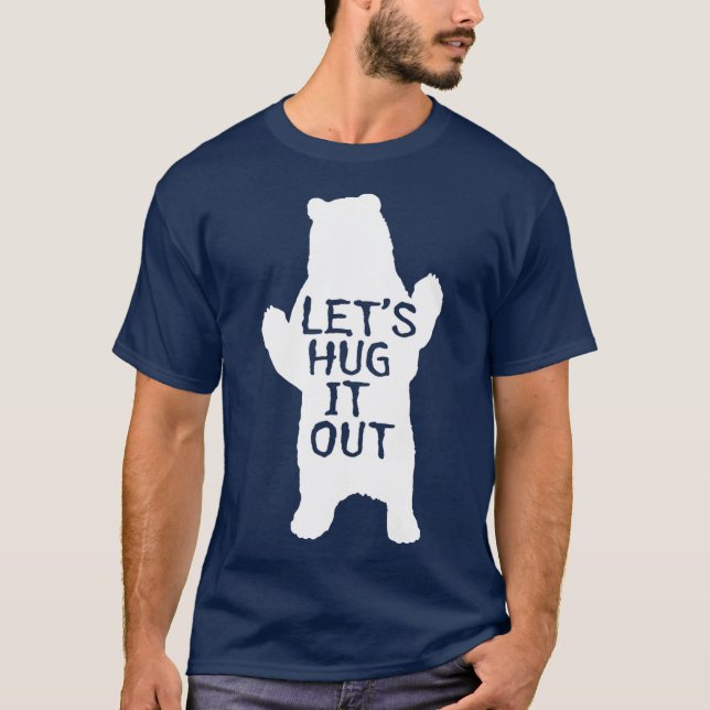 Camiseta Abrazémoslo De Un Oso Gracioso (Anverso)
