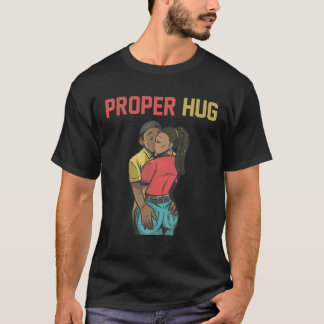 Camiseta Abrazo adecuado para amarla, golpe afroamericano