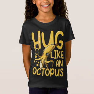 Camiseta Abrazo como un pulpo para un amante de la fruta fr