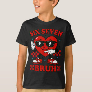 Camiseta Abrazo Seis Siete Bruh Corazón 6 7 Meme San Valent
