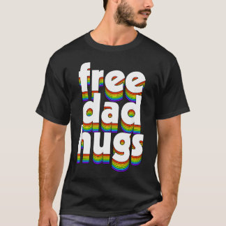 Camiseta Abrazos gratis de papá Arcoíris Amor Aliado Orgull