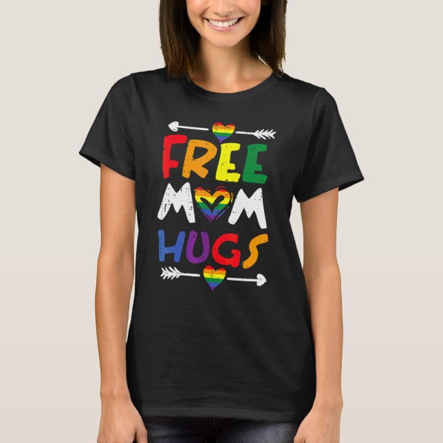 Camiseta Abrazos Gratis Mamá Corazón Arcoíris Bandera Gay P (Anverso)