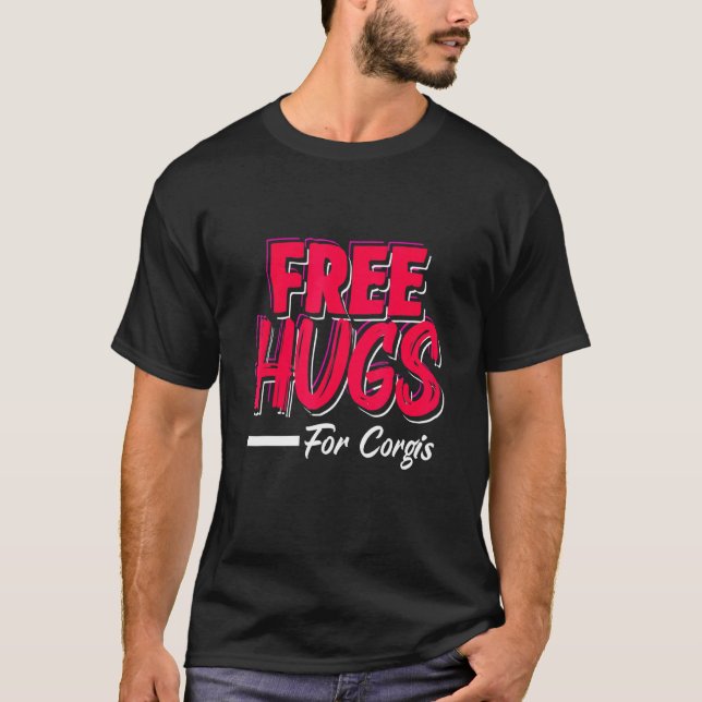 Camiseta Abrazos Gratis Para Corgis (Anverso)